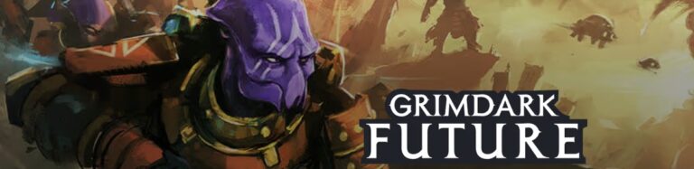 Grimdark Future – offenes Tabletopangebot